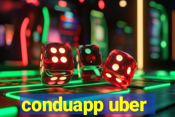 conduapp uber